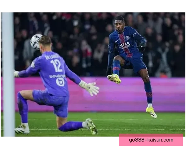 法甲登贝莱状态回暖，近期助攻表现备受关注