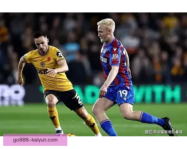 英超狼队在欧联杯中的表现持续引发关注，前景值得期待